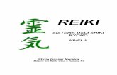 SISTEMA USUI SHIKI RYOHO - reikibr.org II 08032002.pdf · Mestre em Reiki Usui e Karuna Ki . 2 Somos eternos seres de luz, a imagem e semelhança de nosso criador.