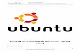 Tutorial para Instalação do Ubuntu Server 10 - Alexandre · PDF fileETEC Prof. Massuyuki Kawano Rua: Bezerra de Menezes, 215 - Fone: (14)3496-1520 - etetupa@yahoo.com.br . Tutorial