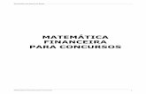MATEMÁTICA FINANCEIRA PARA CONCURSOSE1tica/matematica%20finan.pdf · Escriturário do Banco do Brasil Matemática Financeira para Concursos 3 1. NOÇÕES BÁSICAS Conceito: a MATEMÁTICA