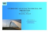 Curso de Preparación y Evaluación de Proyectos - cepal.org · PDF fileCEPAL/ILPES Curso Apresentação Noções de economia Avaliação de impactos ambientais Matemática financeira