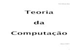 Teoria da Computação - dainf.ct.utfpr.edu.brfabro/LFA/TeoriaComputacaoNovo.pdf · Prof. Rômulo Silva 3 1. Introdução Teoria da Computação. A Teoria da Computação abrange