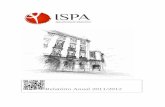 Relatório Anual 2011/2012 - ISPA – Instituto Universitá · PDF fileXI Dos Procedimentos da Auto-Avaliação e da ... forma coerente e eficiente todas as vertentes ... O Essencial