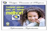 Colégio Cenecista de Pirapora - colegiopirapora.cnec.brcolegiopirapora.cnec.br/wp-content/uploads/sites/100/2016/03/... · A CNEC é um dos maiores grupos educacionais e uma das