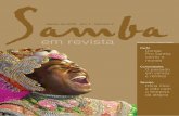 em revista Samba - Centro Cultural Cartolacartola.org.br/Rev_Samba.pdf · berg Cruz, Catulo da Paixão Cearense e outros poetas (...)”, contou Donga sobre o período. A primeira