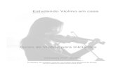 ESTUDANDO VIOLINO EM CASA - cursos.violinando.comcursos.violinando.com/download/apoio/Lyrio Bernardi Jr - Estudando... · O solfejo deverá proceder sempre acompanhado da leitura