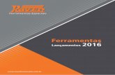 Ferramentas Lançamentos 2016 - Ferramentas · PDF fileConjunto com duas ferramentas para posicionar em sincronismo os motores Ford Duratec 2.0 16V Direct Flex aplicado no Focus (16)