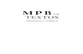MPB - autoreseleitores.com em textos.pdf · paulinho da viola - o prÍncipe do samba ... paulinho nogueira .....119 custÓdio mesquita ...
