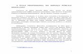 A ÉTICA PROFISSIONAL NO SERVIÇO PÚBLICO …sisnet.aduaneiras.com.br/lex/doutrinas/arquivos/etica.pdf · A ÉTICA PROFISSIONAL NO SERVIÇO PÚBLICO BRASILEIRO Francisco de Salles