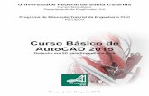 Curso Básico de AutoCAD 2015 - pet.ecv.ufsc.brpet.ecv.ufsc.br/arquivos/autocad/Apostila 2015 (com capa).pdf · Curso Básico de AutoCAD 2015 – Desenho em 2D para Engenharia Civil