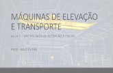 MÁQUINAS DE ELEVAÇÃO E TRANSPORTE - Técnicos  · PDF filemÁquinas de elevaÇÃo e transporte prof.: kaio dutra aula 7 –mecanismos de retenÇÃo e freios