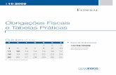 Obrigações Fiscais e Tabelas Práticas - · PDF fileDados Internacionais de Catalogação na Publicação (CIP) (Câmara Brasileira do Livro, SP, Brasil) Obrigações fiscais e tabelas