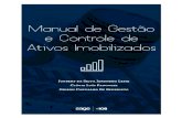 Manual de Gestão e Controle de Ativos · PDF fileManual de Gestão e Controle de ativos iMobilizados Critérios, Procedimentos e Práticas Contábeis, Fisco-Tributários e de Gestão