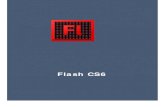 Flash CS6 · PDF fileCriando um novo Para criar um documento novo, em Criar Novo, clique em ActionScript 3.0. Novo documento criado