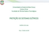 PROTEÇÃO DE SISTEMAS ELÉTRICOS - sinop.unemat.brsinop.unemat.br/site_antigo/prof/foto_p_downloads/fot_13075aula_02... · Prof. Msc. Rogério Lúcio Lima Geração, Transmissão