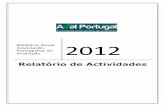 Relatório Anual Associação Portuguesa de 2012 Avaliação · PDF fileNota introdutória A Associação Portuguesa de Avaliação, criada em 2009, tem investido nesta primeira etapa