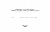 CONCEITO DE FUNÇÃO: UMA ABORDAGEM DO · PDF filenanci de oliveira conceito de funÇÃo: uma abordagem do processo ensino-aprendizagem mestrado em ensino da matemÁtica puc-sp 1997