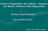 Serviço Social Hospitalar - CPIHTScpihts.com/PDF/Ludovina Almeida.pdf · O Serviço Social consagra-se definitivamente dando-lhe a sua importância, especificando as finalidades,