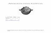 Arqueologia Egípciaarqueologiaegipcia.com.br/wp-content/uploads/... · O Arqueologia Egípcia conta com o apoio de historiadores e arqueólogos para ... políticos e econômicos