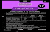 12 SERVICO SOCIAL - enadepucrs.uni5.netenadepucrs.uni5.net/enade/wp-content/uploads/2016_servico_social.pdf · 2 2016 SERVIÇO SOCIAL QUESTÃO DISCURSIVA 1 No primeiro trimestre de