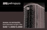 Caixa Separadora de Água e Óleo SAO 1.500/3 - Petropuropetropuro.com.br/arquivos/manuais/manual_caixa-separadora_sao-150… · efluente para análise - ABNT NBR 14605-2. 27 Para