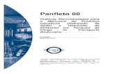 4 - Panfleto 88 - jan 2014 - rev 1 - oficial - clorosur.orgclorosur.org/wp-content/uploads/2015/04/Panfleto88-port.pdf · transporte. Este limite deve atender tanto os requisitos