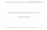 SISTEMA DE GESTÃO DE DOCUMENTOS - · PDF filemanual de operação - gdoc – 2004 v. 4 coordenaÇÃo geral de administraÇÃo / departamento de tecnologia e informaÇÃo 1 sistema