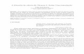 A filosofia da ciência de Thomas S. Kuhn: Uma introdução · PDF file1 A filosofia da ciência de Thomas S. Kuhn: Uma introdução1 Valter Alnis Bezerra Centro de Ciências Naturais