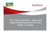 Twin Cities Seminar – Solos das Regiões Metropolitanas de ... · PDF fileassociação brasileira de mecânica dos solos e engenharia geotécnica pesquzsar ... Melhoramento de solos