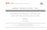 NORMA TÉCNICA COPEL - NTC · PDF fileABNT NBR 5474:1986 - Conectores elétricos - Terminologia ABNT NBR 5854:2013 - Arruelas de pressão simples com extremidades dobradas ou retas