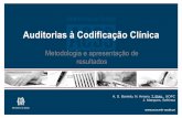 Auditorias à Codificação Clínica - ACSS (1).pdf ·   Auditorias à Codificação Clínica Metodologia e apresentação de resultados A. S. Barreto, N. Amaro, T. Boto , UOFC