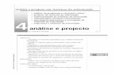 análise e projectohomepage.ufp.pt/lmbg/textos/si_quatro.pdf · 1996, 97, 98 • UFP • Sistemas de Informação Texto de desenvolvimento & referências SI 2 Porquê cinco passos?