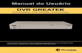 GTK-DVR N (2014-10-21) - Curvas - greatek.com.brgreatek.com.br/novo/wp-content/uploads/2017/10/GTK-DVR_N_manua… · Senha E-mail1 E-mail2 Intervalo 3min. Sistema Def. padrao Aplicar
