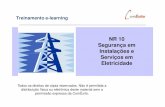 NR 10 Segurança em Instalações e Serviços em Eletricidadecomexito.com.br/NR10/NR10MOD1.pdf · MÓDULO 3 Os riscos da eletricidade, Cenário atual das condições de trabalho no