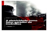 matéria de capa A eletricidade como fator gerador de …programacasasegura.org/br/wp-content/uploads/2011/07/A03.pdf · Brasileiro de Eletricidade e Ilumina-ção (Cobei), em 1908.