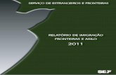 RELATÓRIO DE IMIGRAÇÃO FRONTEIRAS E ASILOsefstat.sef.pt/Docs/Rifa_2011.pdf · Passaporte Eletrónico Português, ... sem que isso contenda com o elenco das comunidades mais rele-