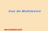 Uso do Multímetro -   · PDF filemultimetro Author: mario sergio saviolli Subject: fisica Created Date: 5/9/2008 1:23:44 PM