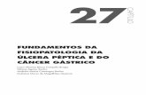 FUNDAMENTOS DA FISIOPATOLOGIA DA ÚLCERA …pdf.blucher.com.br.s3-sa-east-1.amazonaws.com/openaccess/... · muitos aspectos relativos à fisiopatologia da úlcera péptica e do câncer