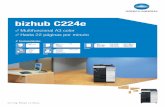 bizhub C224e - Portada - Acesa Copiadorasacesacopiadoras.es/wp-content/uploads/2016/01/bizhub_C224e... · Sistemas operativos Windows XP (32/64) Windows VISTA ... Driver Packaging