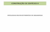 CONSTRUÇÃO DE EDIFÍCIOS II · PDF file• AREIA –Existência de impurezas: argila, mica, materia orgânica ... CAUSAS DECORRENTES DO MODO DE APLICAÇÃO