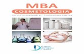 COSMETOLOGIA - Iní · PDF fileCosmetologia é a ciência que se dedica à pesquisa, desenvolvimento, produção e aplicação de produtos cosméticos, num mercado muito competitivo,