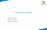 Geometria espacial - Integral Paulínia · PDF fileIntrodução A geometria espacial estuda as propriedades de figuras que são construídas a partir de certos elementos primitivos