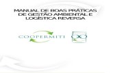 MANUAL DE BOAS PRÁTICAS DE GESTÃO AMBIENTAL E …residuozero.org.br/wp-content/uploads/2015/09/Manual-de-Logística... · ambiental e gerenciamento de resíduos sólidos de e-lixo,