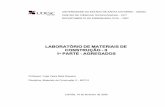 LABORATÓRIO DE MATERIAIS DE CONSTRUÇÃO II PARTE AGREGADOSengenhariaconcursos.com.br/.../ensaios_tecnologicos_agregados.pdf · potencial de uso, são também descritos os agregados
