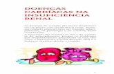 DOENÇAS CARDÍACAS NA INSUFICIÊNCIA RENALtransdoreso.org/pdf/Doenca_Cardiaca.pdf · 2 Com a evolução da doença renal, podem ocorrer anemia, edema (inchaço), pior controle da