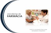atendente de FARMÁCIA - Luis Antonio Cezar Junior · PDF filecompete aos farmacêuticos obrigatoriamente a manipulação, venda ou entrega dos medicamentos, que efetuarão neste ato