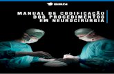 MANUAL DE CODIFICAÇÃO EM NEUROCIRURGIAportalsbn.org/portal/wp-content/uploads/2016/11/ManualdeCodifi... · III ± Tabela de Codificação dos Procedimentos em Neurocirurgia ...