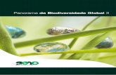 Panorama da Biodiversidade Global 3 - mma.gov.br · PDF filePanorama da Biodiversidade Global 3 | 5 Em 2002, os líderes mundiais concordaram em atin-gir uma redução significativa