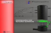 Apostila Promopetro: Engenharia das reações · PDF fileApostila Promopetro: Engenharia das reações químicas 7 Visão em corte de um “Pfaudler” CSTR/ Reator Batch 2.3 REATOR