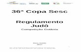 Regulamento Judô - SESC · PDF file1 Sesc – Serviço Social do Comércio | Departamento Regional | End.: Rua 19, n° 260, Centro, Goiânia-GO - CEP: 74.030-090 Tel.: (62) 3221-0600