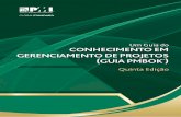 GlobalStandard · PDF fileProject Management Institute UM GUIA DO CONHECIMENTO EM GERENCIAMENTO DE PROJETOS (GUIA PMBOK®) — Quinta Edição